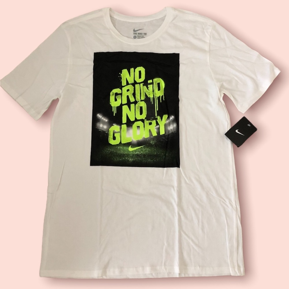 Nike Mens White Tee (No Grind No Glory)